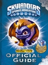Skylanders (eBook): Master Eon's Official Guide